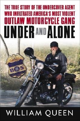   Most Violent Outlaw Motorcycle Gang by William Queen 2005, Hardcover