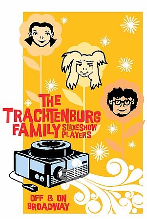 The Trachtenburg Family Slideshow Players   Off On Broadway DVD, 2006 