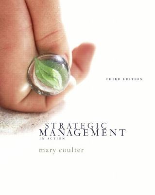 Strategic Management in Action by Mary Coulter 2004, Paperback 