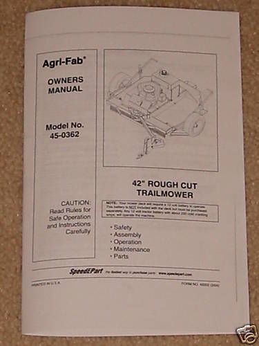 Agri Fab 42 Rough Cut Trailmower Owner Part Manual