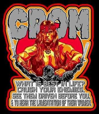 80s Cult Classic Conan the Barbarian CROM Best In Life? custom tee 