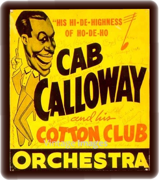 Big Band Jazz Cab Calloway Cotton Club Orchestra Antique Poster Ad 