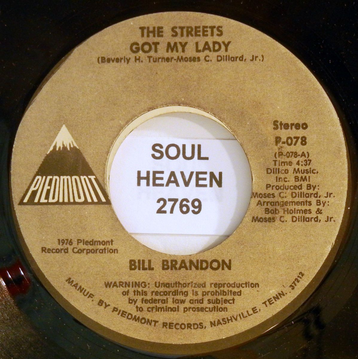 BILL BRANDON The Streets Got My Lady PIEDMONT 078 Northern Soul 45