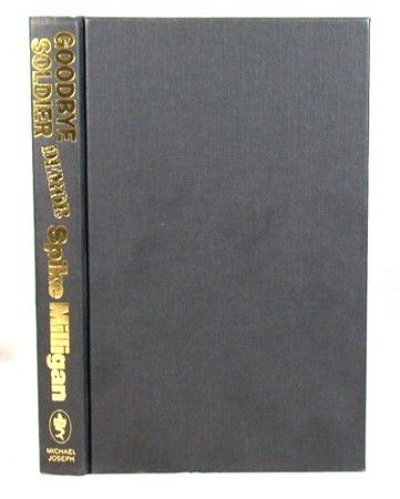 Spike Milligan Goodbye Soldier War Biography Vol 6 Signed with Sketch
