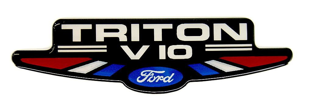 Ford Triton V10 High Performance Emblem Satin