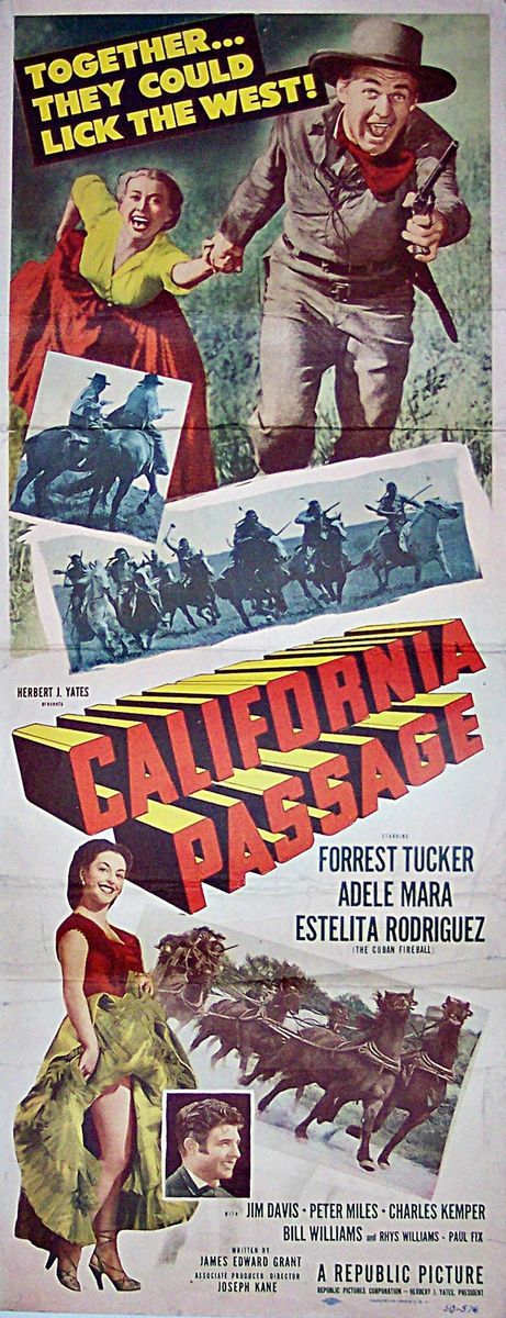 CALIFORNIA PASSAGE 1950 FORREST TUCKER WESTERN ORIGINAL 14X36 INSERT