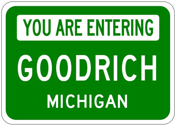 Goodrich Michigan You Are Entering Aluminum City Sign