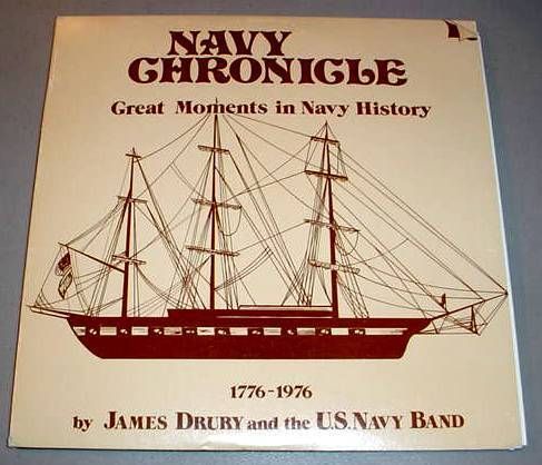 Navy Chronicle 2 LP James Drury Great Moments in Navy History
