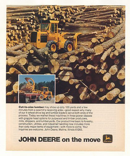 1978 John Deere Log Lumber Loader Tractor Photo Ad