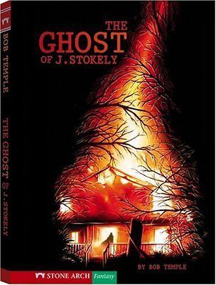 The Ghost of J. Stokely Temple, Bob/ Nitzsche, Shane (Illustrator)